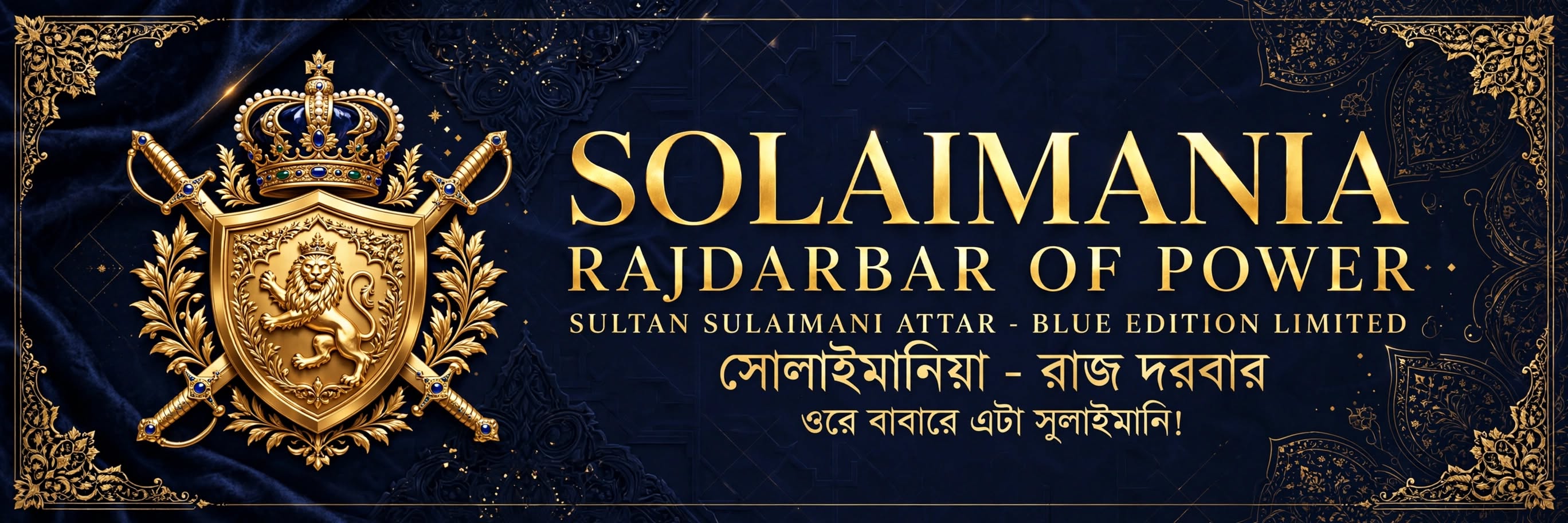 SOLAIMANIA — Rajdarbar of Power. Sultan Sulaimani Attar Blue Edition Limited.
